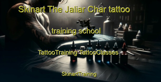 Skinart The Jaliar Char tattoo training school | #TattooTraining #TattooClasses #SkinartTraining-Bangladesh