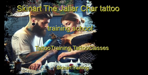 Skinart The Jaliar Char tattoo training school | #TattooTraining #TattooClasses #SkinartTraining-Bangladesh