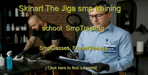 Skinart The Jiga smp training school | SmpTraining | SmpClasses | SkinartTraining-Bangladesh