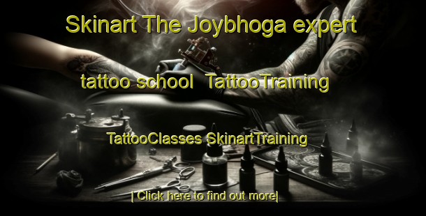 Skinart The Joybhoga expert tattoo school | #TattooTraining #TattooClasses #SkinartTraining-Bangladesh