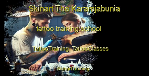 Skinart The Karamjabunia tattoo training school | TattooTraining | TattooClasses | SkinartTraining-Bangladesh