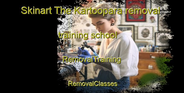 Skinart The Kartoopara removal training school | RemovalTraining | RemovalClasses | SkinartTraining-Bangladesh