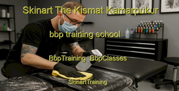 Skinart The Kismat Kamarpukur bbp training school | BbpTraining | BbpClasses | SkinartTraining-Bangladesh
