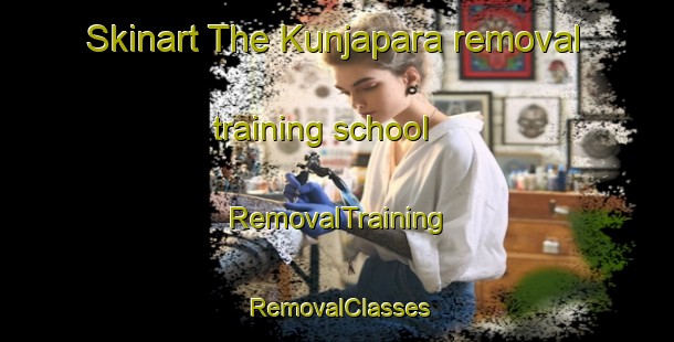 Skinart The Kunjapara removal training school | RemovalTraining | RemovalClasses | SkinartTraining-Bangladesh