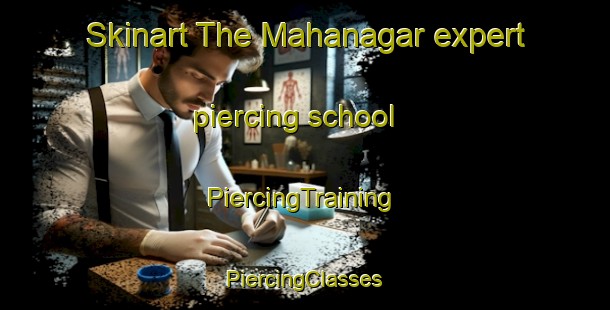 Skinart The Mahanagar expert piercing school | #PiercingTraining #PiercingClasses #SkinartTraining-Bangladesh