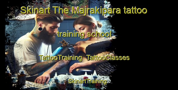 Skinart The Majrakipara tattoo training school | TattooTraining | TattooClasses | SkinartTraining-Bangladesh