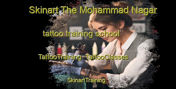 Skinart The Mohammad Nagar tattoo training school | TattooTraining | TattooClasses | SkinartTraining-Bangladesh