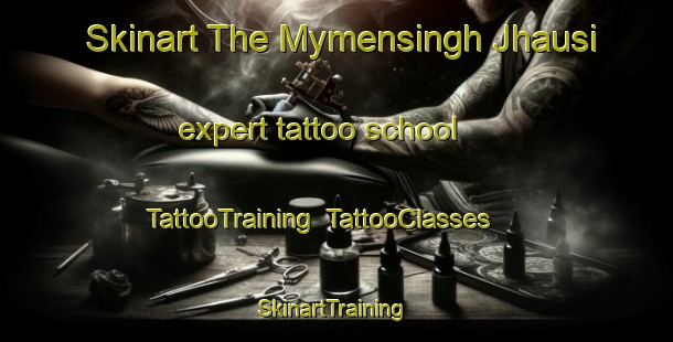 Skinart The Mymensingh Jhausi expert tattoo school | TattooTraining | TattooClasses | SkinartTraining-Bangladesh