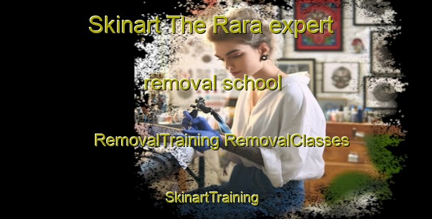 Skinart The Rara expert removal school | #RemovalTraining #RemovalClasses #SkinartTraining-Bangladesh