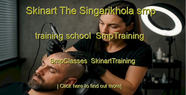 Skinart The Singarikhola smp training school | SmpTraining | SmpClasses | SkinartTraining-Bangladesh
