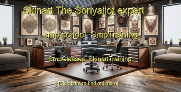 Skinart The Soriyaijot expert smp school | SmpTraining | SmpClasses | SkinartTraining-Bangladesh