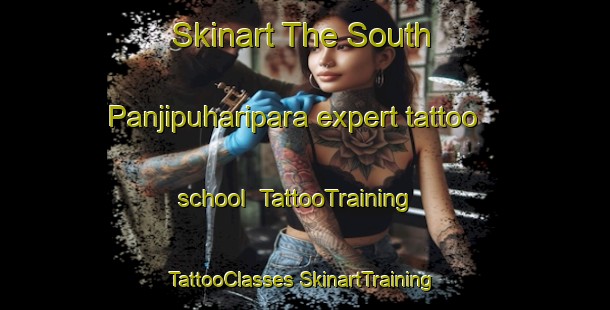 Skinart The South Panjipuharipara expert tattoo school | #TattooTraining #TattooClasses #SkinartTraining-Bangladesh