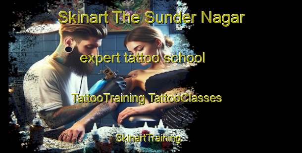 Skinart The Sunder Nagar expert tattoo school | #TattooTraining #TattooClasses #SkinartTraining-Bangladesh