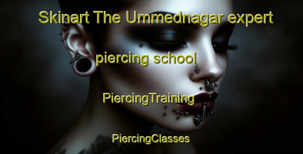 Skinart The Ummednagar expert piercing school | #PiercingTraining #PiercingClasses #SkinartTraining-Bangladesh