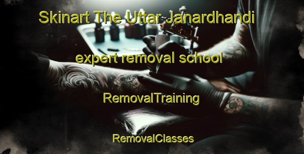 Skinart The Uttar Janardhandi expert removal school | RemovalTraining | RemovalClasses | SkinartTraining-Bangladesh