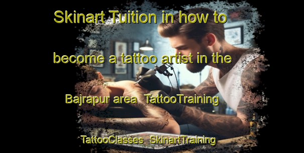 Skinart Tuition in how to become a tattoo artist in the Bajrapur area | TattooTraining | TattooClasses | SkinartTraining-Bangladesh