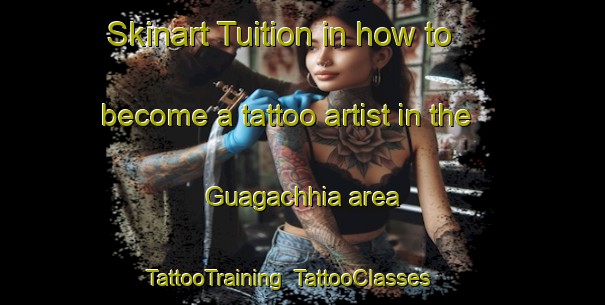 Skinart Tuition in how to become a tattoo artist in the Guagachhia area | TattooTraining | TattooClasses | SkinartTraining-Bangladesh