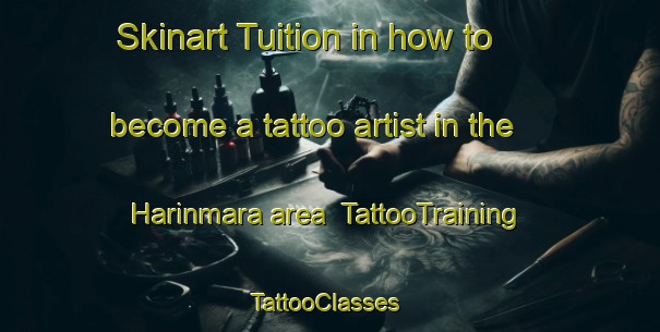 Skinart Tuition in how to become a tattoo artist in the Harinmara area | TattooTraining | TattooClasses | SkinartTraining-Bangladesh