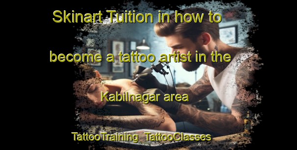 Skinart Tuition in how to become a tattoo artist in the Kabilnagar area | TattooTraining | TattooClasses | SkinartTraining-Bangladesh
