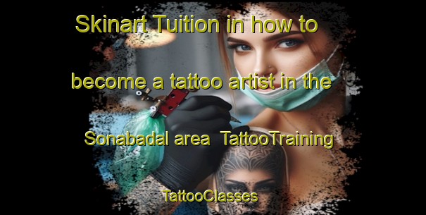 Skinart Tuition in how to become a tattoo artist in the Sonabadal area | TattooTraining | TattooClasses | SkinartTraining-Bangladesh