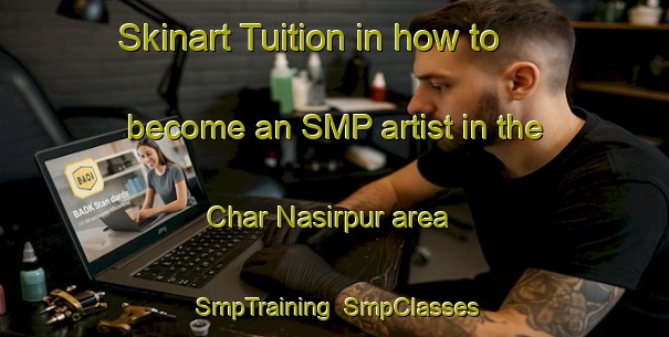 Skinart Tuition in how to become an SMP artist in the Char Nasirpur area | SmpTraining | SmpClasses | SkinartTraining-Bangladesh