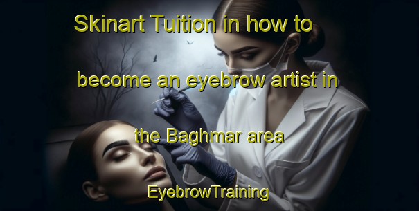 Skinart Tuition in how to become an eyebrow artist in the Baghmar area | EyebrowTraining | EyebrowClasses | SkinartTraining-Bangladesh