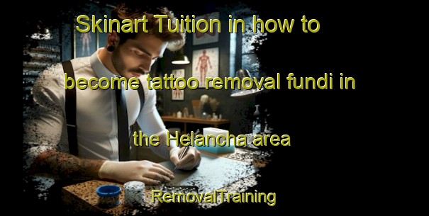 Skinart Tuition in how to become tattoo removal fundi in the Helancha area | RemovalTraining | RemovalClasses | SkinartTraining-Bangladesh