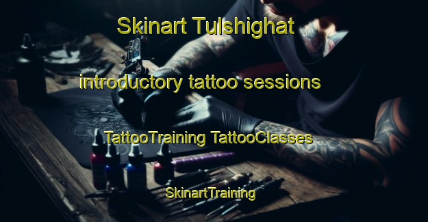 Skinart Tulshighat introductory tattoo sessions | #TattooTraining #TattooClasses #SkinartTraining-Bangladesh