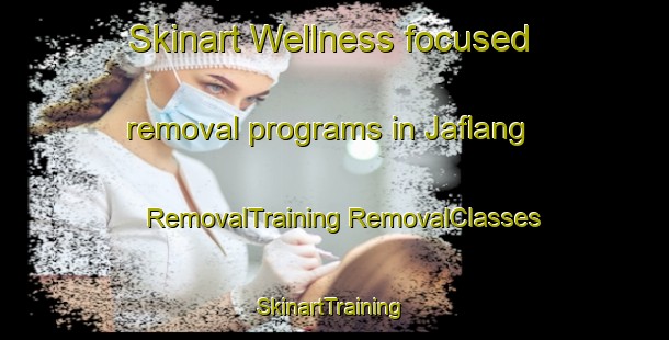 Skinart Wellness-focused removal programs in Jaflang | #RemovalTraining #RemovalClasses #SkinartTraining-Bangladesh